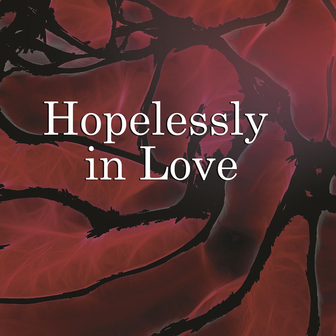 Hopelessly in Love