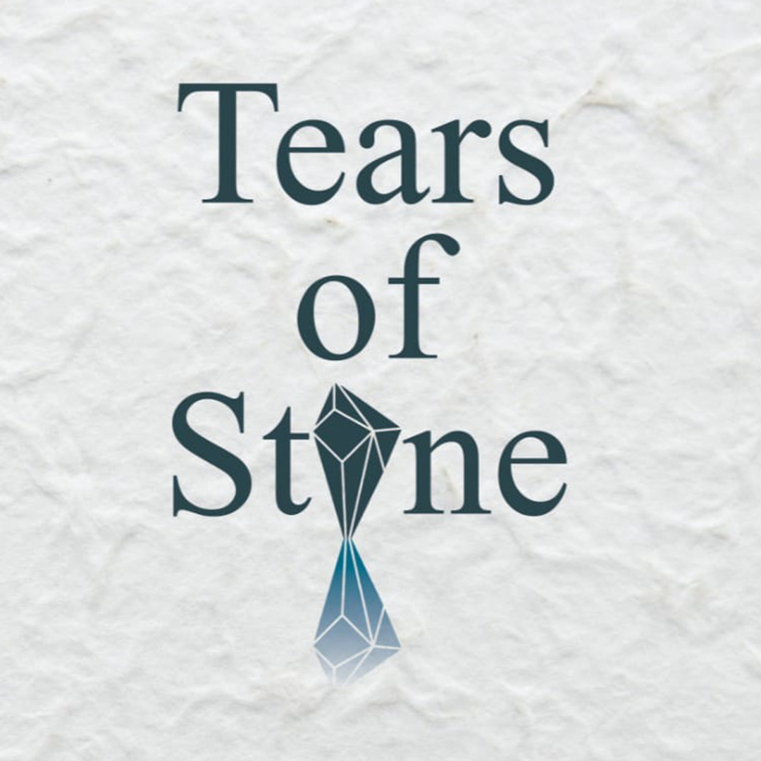 Tears of Stone
